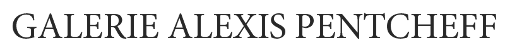 Galerie Alexis Pentcheff